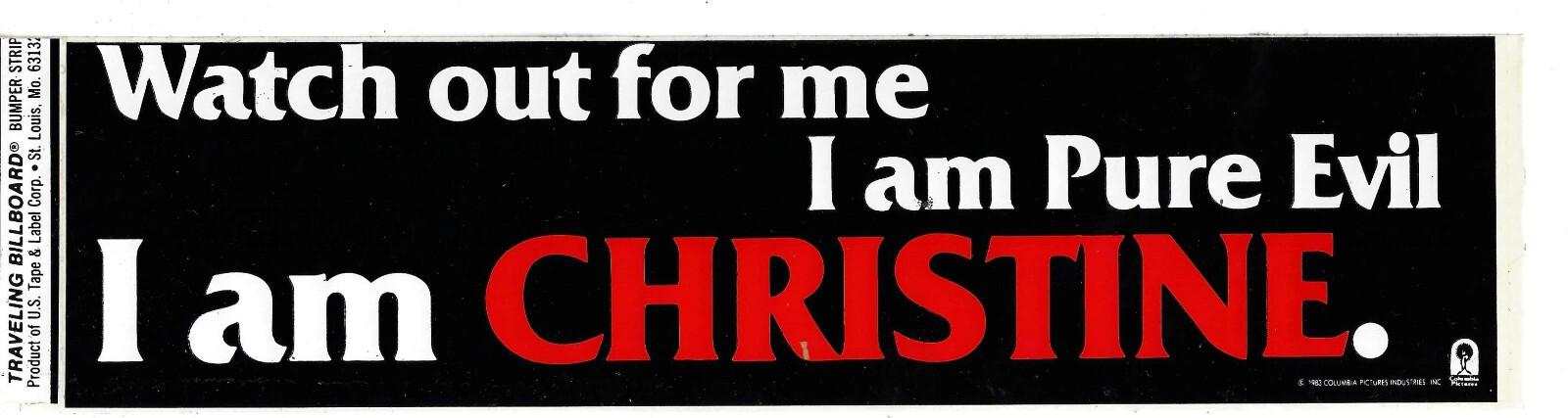 Stephen King collectible I AM CHRISTINE original 1983 bumper sticker