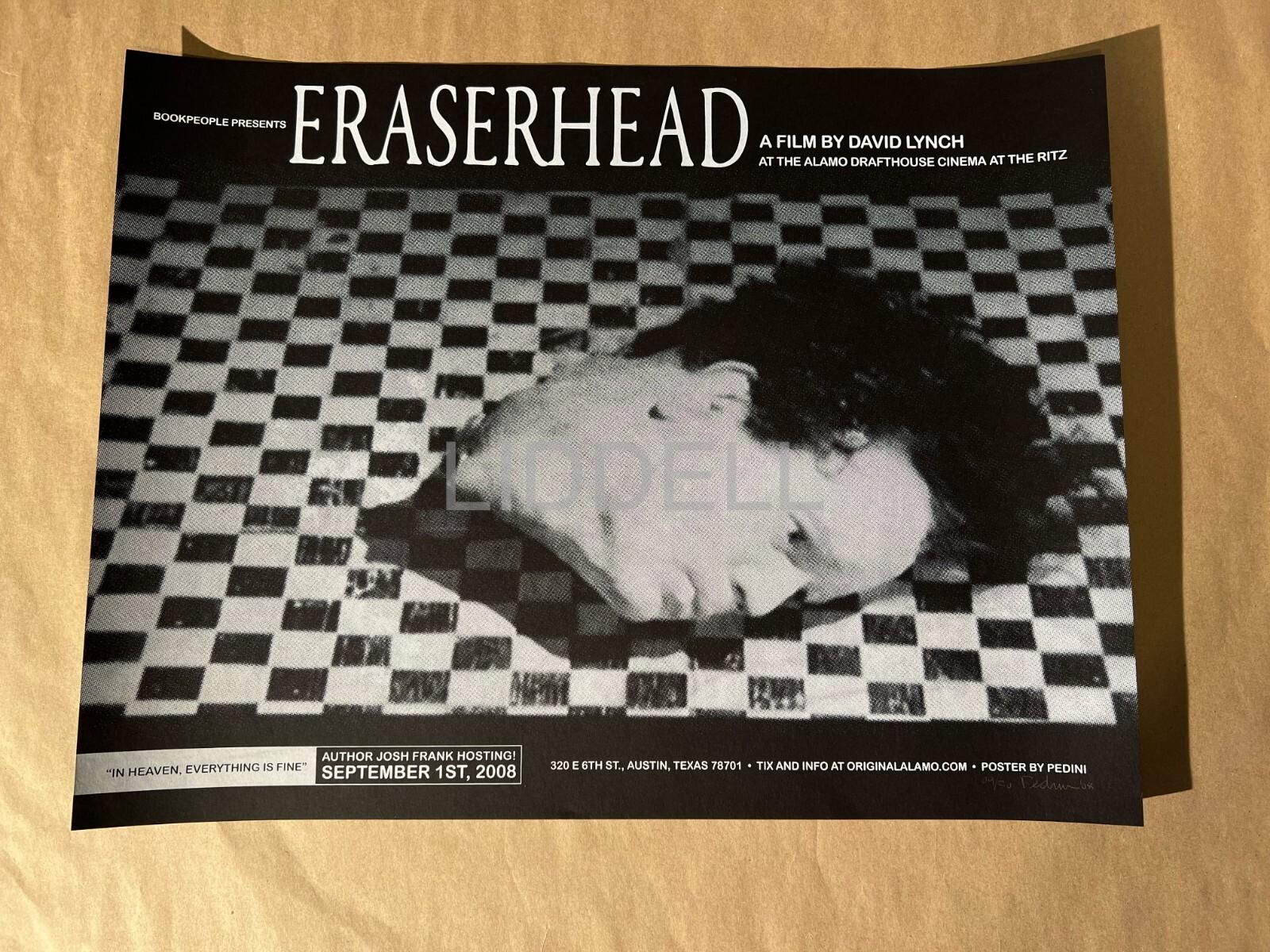 Offical Mondo Print Original Poster- Eraserhead - Signed/#d of only 30.