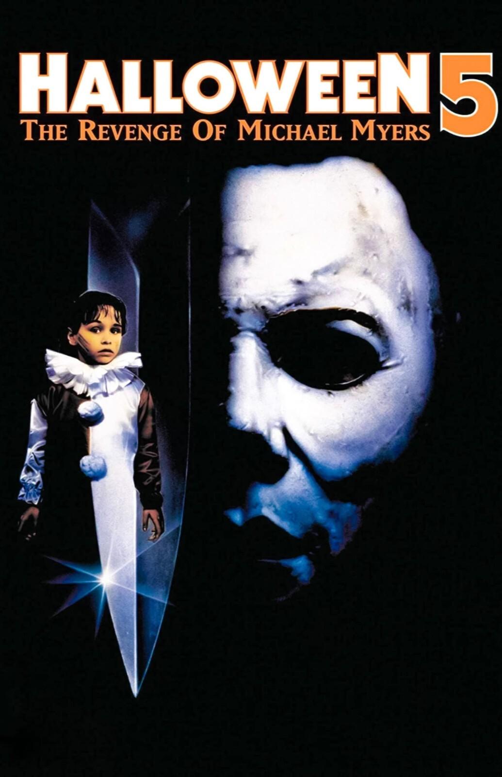 Halloween 5 The Revenge of Michael Myers 1989