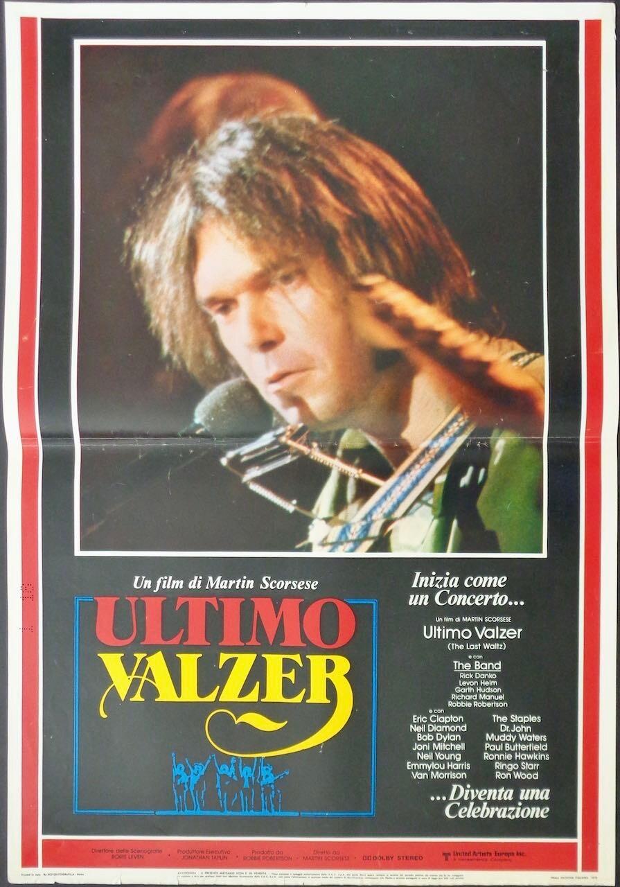 LAST WALTZ Italian fotobusta movie poster 5 NEIL YOUNG MARTIN SCORCESE 1978
