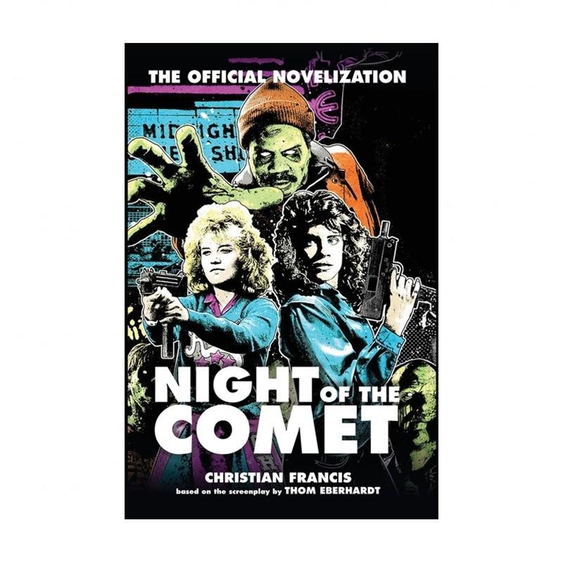 Night of the Comet: The Official Novelization