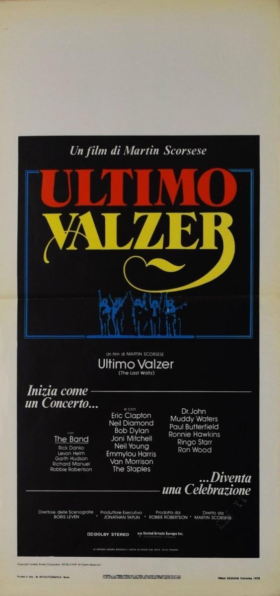 The Last Waltz 	Martin Scorsese Original Italian Locandina 1978