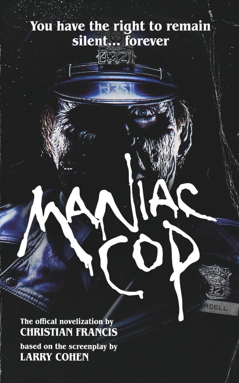 Maniac Cop: The Official Novelization (Echo On Novelizations)
