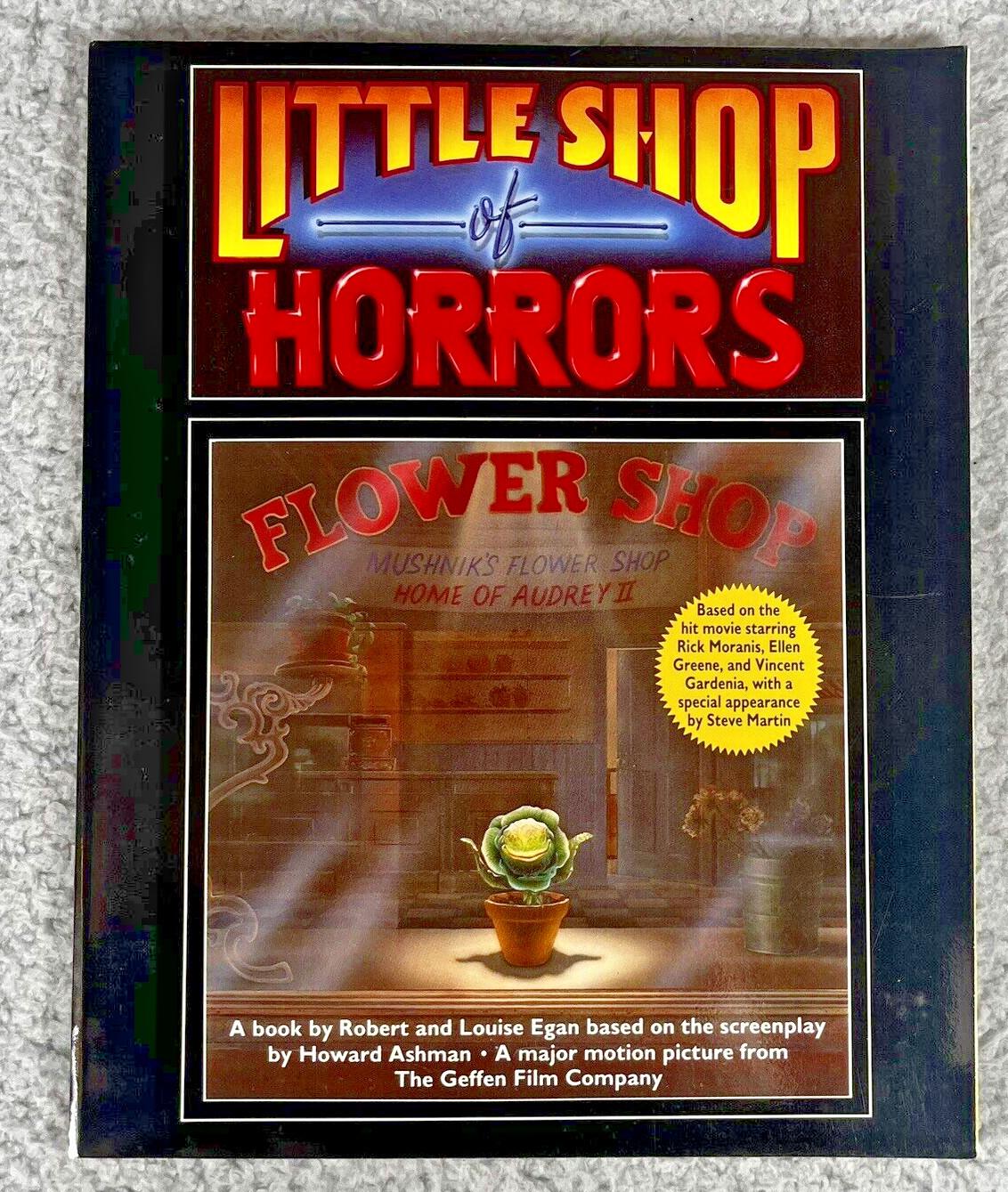 Vintage Little Shop of Horrors by Robert Egan & Louise Egan 1986 Paperback Book