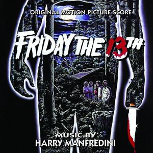 Harry Manfredini – Friday the 13th (Original Motion Picture Soundtrack), Parts 1-3+