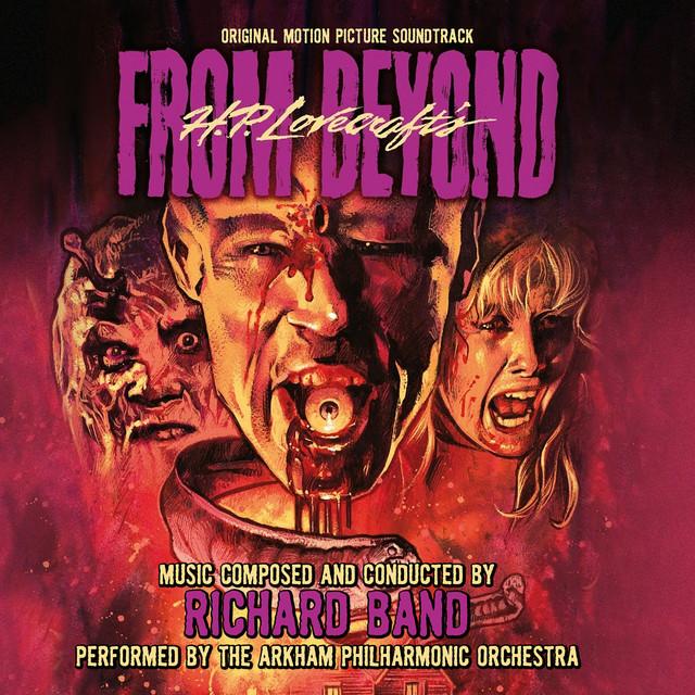 From Beyond (Original Motion Picture Soundtrack) [Remastered]