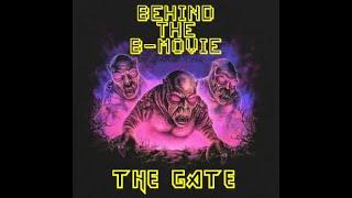Behind the B-Movie The Gate (1987)