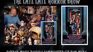 WAXWORK 1988 Full Movie Commentary Show Livestream