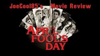 April Fool's Day (1986): Joseph A. Sobora's Movie Review
