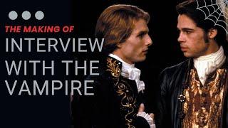 The Making of Interview with the Vampire – Tom Cruise, Brad Pitt