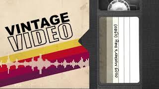 Vintage Video Podcast - 0109 - Mother's Day (1980)