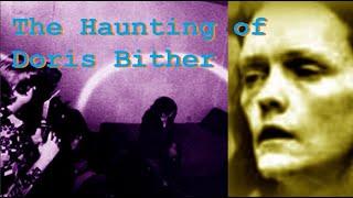 The Haunting of Doris Bither – The True Story Behind ‘The Entity'