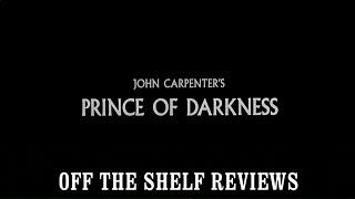 Prince of Darkness Review - Off The Shelf Reviews