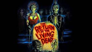 The Return of the Living Dead (1985) | Behind the Scenes + The Decade of Darkness