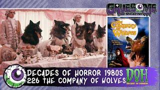 THE COMPANY OF WOLVES (1984) Horror Movie Review - Episode 226 - Decades of Horror 1980s