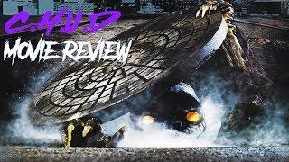 C.H.U.D.(1984) | Movie Review
