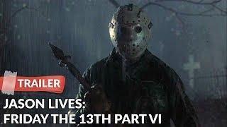 Jason Lives: Friday the 13th Part VI (1986) Trailer | Thom Mathews | Jennifer Cooke
