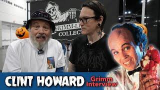 Clint Howard GRIMM INTERVIEW - Ice Cream Man, Evilspeak and so Much MORE   4K