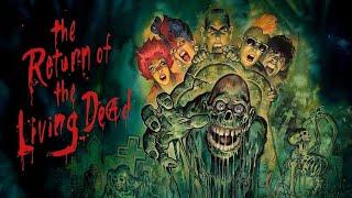 Zombie Fest : The Return Of The Living Dead (1985) Clu Gulager, James Karen, Thom Mathews