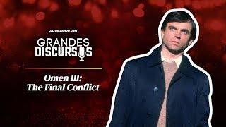 Grandes Discursos - Sam Neill como Damien Thorn en ‘Omen III: The Final Conflict’