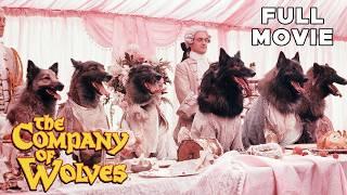 The Company Of Wolves | FULL MOVIE | Angela Lansbury, Stephen Rea | Cult Fantasy Horror Werewolves
