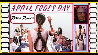 April Fool’s Day (1986) - 80s Retro Review [Deborah Foreman, Amy Steele, Clayton Rohner Ken Olandt]
