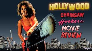 Hollywood Chainsaw Hookers (1988) - Movie Review