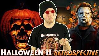 Halloween II (1981) In Depth Retrospective