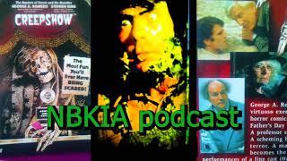NBKIA Podcast Movie Review #6 - CREEPSHOW (1982) [R] The Movie that Inspired the Television Show