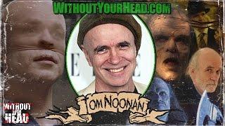 Tom Noonan of Manhunter interview - Without Your Head Horror Podcast