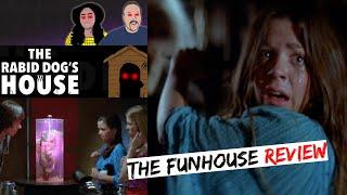 The Funhouse Review (Rabid Dog's House)