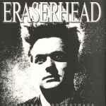 David Lynch & Alan R. Splet - Eraserhead (Original Soundtrack)