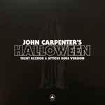 Trent Reznor & Atticus Ross / John Carpenter - John Carpenter's Halloween