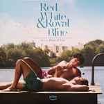 Drum & Lace - Red, White & Royal Blue (Amazon Original Motion Picture Soundtrack)