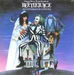 Danny Elfman - Beetlejuice - Os Fantasmas Se Divertem (Original Motion Picture Soundtrack)
