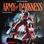 Joseph LoDuca - Army Of Darkness (Original Motion Picture Soundtrack)