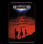John Carpenter ,And Alan Howarth - Halloween III: Season Of The Witch (Music From The Original Motion Picture Soundtrack)