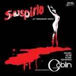 Goblin - Suspiria (Original Motion Picture Soundtrack)