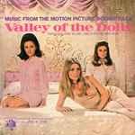 Dory Previn And Andre Previn* Conducted By Johnny Williams* - Valley Of The Dolls (Music From The Motion Picture Soundtrack)