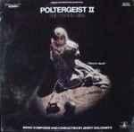 Jerry Goldsmith - Poltergeist II: The Other Side (Original Motion Picture Soundtrack)