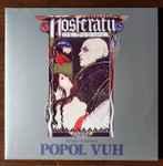 Popol Vuh - Nosferatu The Vampyre (Original Soundtrack)