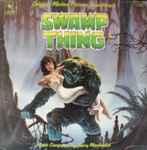 Harry Manfredini - Swamp Thing (Original Motion Picture Soundtrack)