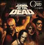 Claudio Simonetti's Goblin, Daemonia - George A. Romero's Dawn Of The Dead - 45th Anniversary Soundtrack