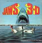 Alan Parker - Jaws 3-D - Music From The Original Motion Picture Soundtrack