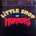 Alan Menken & Howard Ashman - Little Shop Of Horrors (Original Motion Picture Soundtrack)