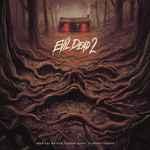 Joseph LoDuca - Evil Dead 2 (Original Motion Picture Music)