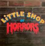 Alan Menken & Howard Ashman - Little Shop Of Horrors - Original Motion Picture Soundtrack
