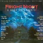 Various - Fright Night (Trilha Sonora Original Do Filme - A Hora Do Espanto)