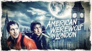 AN AMERICAN WEREWOLF IN LONDON Official Trailer (1981, John Landis, David Naughton, Jenny Agutter)