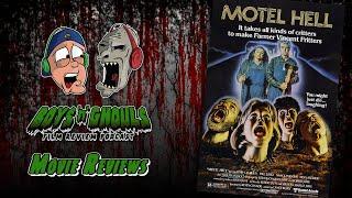 Boys ‘N’ Ghouls Film Review Podcast: Episode 151 – Motel Hell